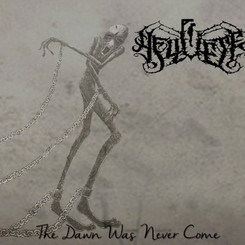 Hellvete : The Dawn Was Never Come